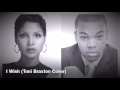 Cory Montell Scott - I Wish (Toni Braxton Cover)