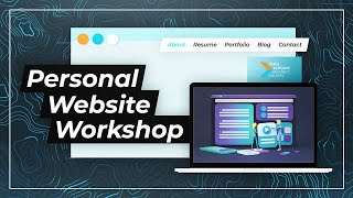 Personal Website Workshop