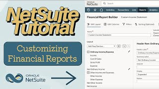 NetSuite Tutorial: Customizing Financial Reports