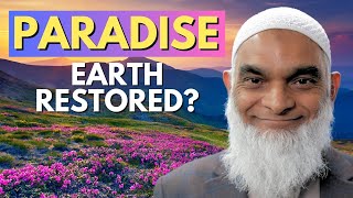 Where's Paradise According to Islam? | Dr. Shabir Ally