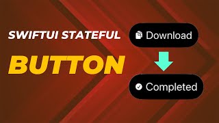 SwiftUI: Building Interactive Buttons with State Management