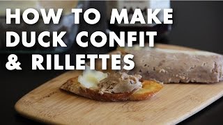 How to Make Duck Confit \u0026 Rillettes Technique Video