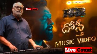 Dosti Music Video (Telugu) Live Count - RRR , MM Keeravaani | NTR, Ram Charan | SS Rajamouli