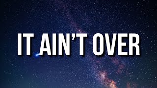 Nba Youngboy - It Ain't Over (Lyrics)