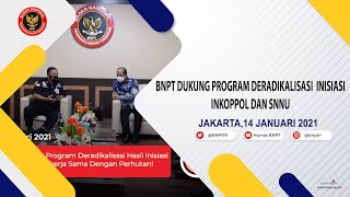 BNPT DUKUNG PROGRAM DERADIKALISASI  INISIASI INKOPPOL DAN SNNU