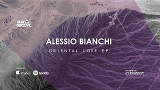 Alessio Bianchi - Oriental Love