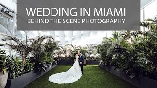 WEDDING PHOTOGRAPHY - Full Wedding Day Behind The Scene