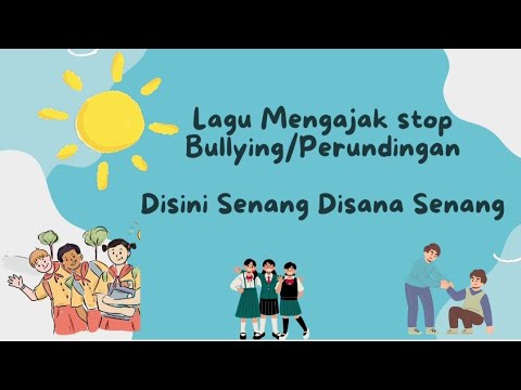 🔴 LAGU VIRAL : Ayo Ajak Anak Stop Perundungan/Bullying, Musik Disini ...