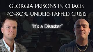Georgia Prisons EXPOSED: 70-80% Staff Vacancies, Inmate Violence Skyrockets–Former CO Breaks Silence