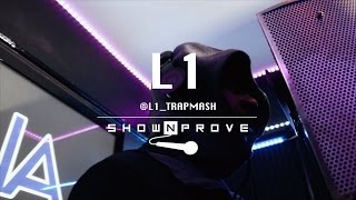 L1 - RNA ShowNProve [S1:EP2] | @L1_TrapMash @RnaMedia1