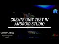 Create Unit Test in Android Studio