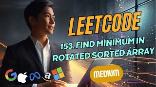 Find Minimum in Rotated Sorted Array - Leetcode 153 - Binary Search - JavaScript - Blind 75