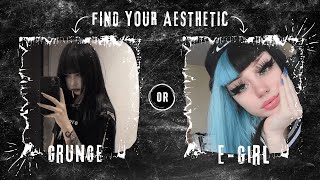 Aesthetic Quiz: Are you a Grunge or an E-girl?🖤
