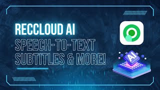 Create Subtitles, Transcriptions, and AI Voices with RecCloud - AI Apps