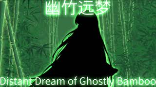 EIoS stage 1 theme : Distant Dream of Ghostly Bamboo