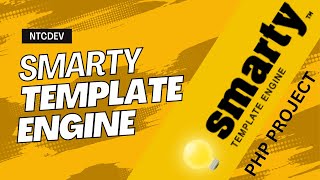 Smarty Template Engine Tutorial Part-01 | ntcdev
