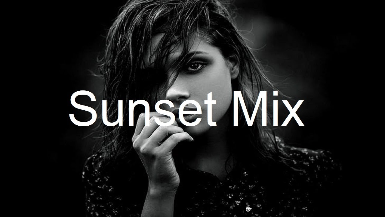 Sunset Mix Best Deep House Vocal Nu Disco May 2022 Youtube Music