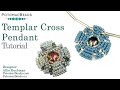 Templar Cross Pendant- DIY Jewelry Making Tutorial by PotomacBeads