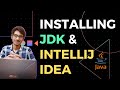 Learn Java: Installing JDK & IntelliJ Idea | Core Java | Hindi | #javatutorial #learnjava
