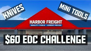 Harbor Freight EDC Challenge