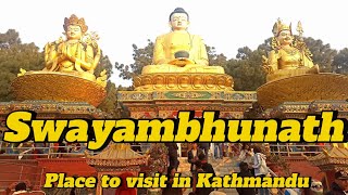 Swayambhunath | Monkey Temple | Place to visit in Kathmandu | Nepal