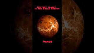 hottest planet in the solar system #facts  #viral  #shorts