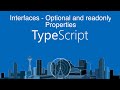 Optional and readonly properties for interfaces in Typescript