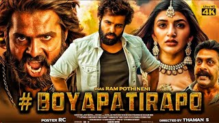 Boyapatirapo (2023) | Full Hindi Dubbed Movie 2023 | Ram Pothineni New South Indian Movie