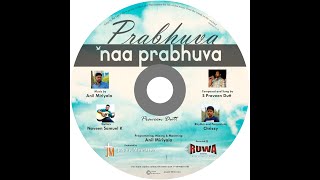 JUKEBOX | Prabhuva Naa Prabhuva Album|6songs| Praveen Dutt | Jayant Ministries | New Christian Songs