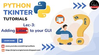 Tkinter Python Tutorial-Lec: 3| Adding Label widget to your tkinter application