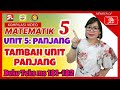 MATEMATIK | TAHUN 5 | TAMBAH UNIT PANJANG