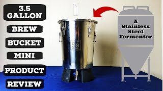 3.5 Gallon Brew Bucket Mini From SS Brewtech: A Product Review