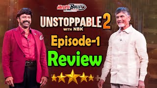 Unstoppable with NBK Season 2 Episode1 Review | Balakrishna | Nara Chandrababu Naidu | Telugu Bullet