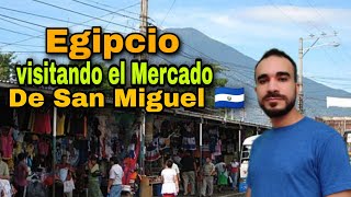 Egipcio en el mercado de San Miguel, El Salvador 🇸🇻 /Egipcio en El Salvador