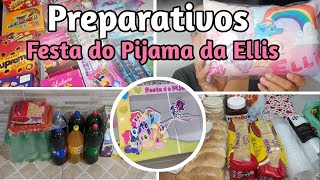 #1 Preparativos Festa do Pijama da Ellis / Ellis 6 Anos