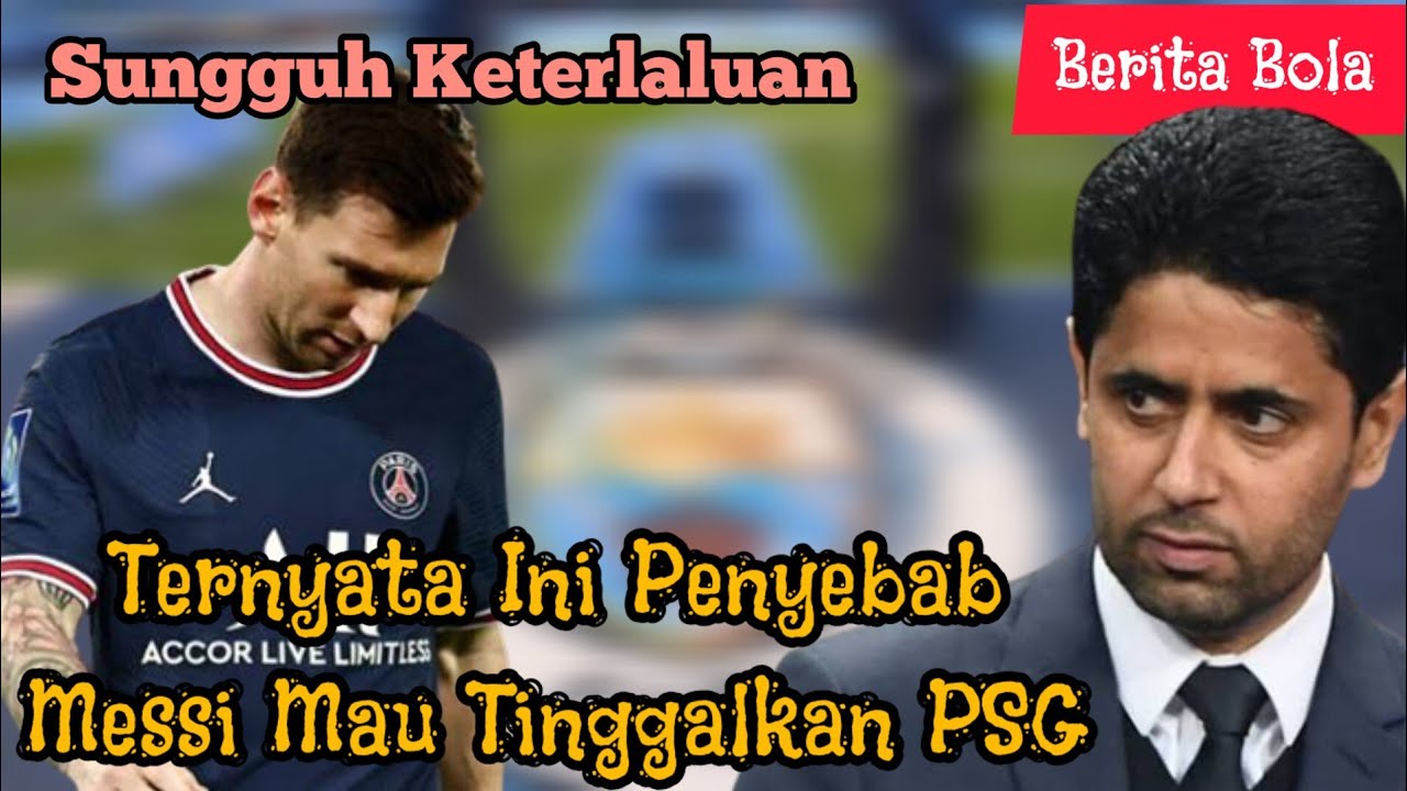 Ternyata Ini Penyebab Messi Tak Oerpanjang Kontrak Di PSG! Berita Sepak ...