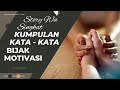 Kata Kata Bijak l Motivasi l Inspirasi l Renungan l Story WA 30 Detik