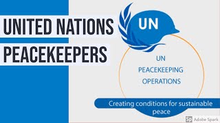 UN Peacekeepers #unitednations #UNpeacekeepers #upsc #ssc