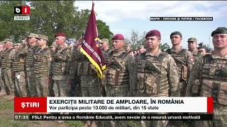 EXERCIȚII MILITARE DE AMPLOARE, ÎN ROMÂNIA_Știri B1_30 mai 2023