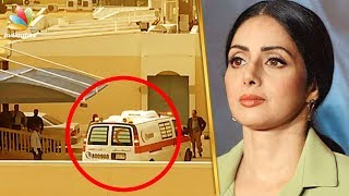 Case Closed : Sridevi's Body Ready to Leave Dubai | Actress Death 2018