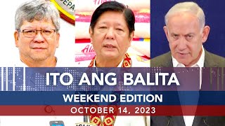 UNTV: Ito Ang Balita Weekend Edition | October 14, 2023