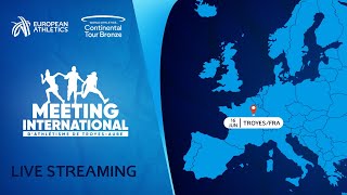 Meeting international d'athletisme de Troyes Aube, Troyes (FRA) - WACT Bronze