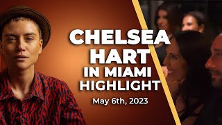 Chelsea Hart in Miami Highlight | May 6th, 2023