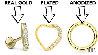 What's The Difference of Real GOLD vs Plated or Anodized Jewelry!? *Explained*