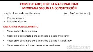 COMO SE ADQUIERE LA NACIONALIDAD MEXICANA SEGÚN LA CONSTITUCIÓN