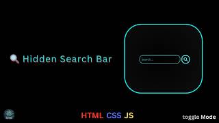 🔍 **Hidden Search Bar Using HTML, CSS & JavaScript | Modern Animated Web Development Project**