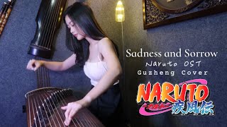 Sadness and Sorrow  - Naruto OST - (Guzheng Cover)