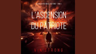 Chapter 123 - L'ascension du Patriote (Un thriller d'action de Zack Force — Tome 3)