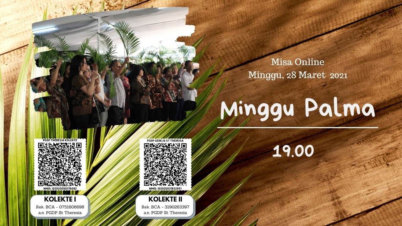 Minggu Palma Mengenang Sengsara Tuhan - B - 19.00 – Minggu, 28 Maret ...