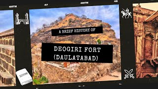 Daulatabad Fort (Deogiri), Mendha Cannon, Hathi Haud, Chand Minar, A short dive into the history !